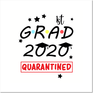1st Grade Quarantine Graduation 2020 Posters and Art